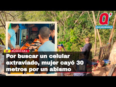 Por buscar un celular extraviado, mujer cayó 30 metros por un abismo en Bucaramanga