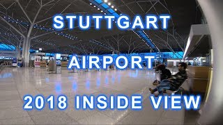 Flughafen STUTTGART Airport 飞机场 - INSIDE VIEW - 2018  *NEW*