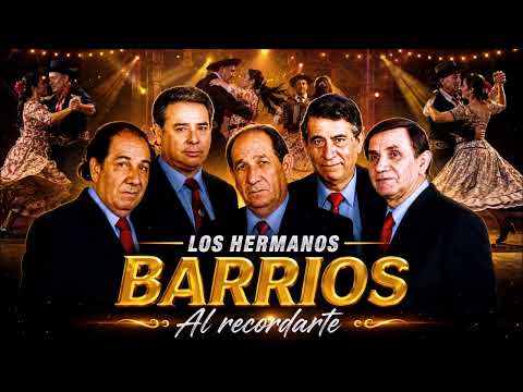 Los Hermanos Barrios Gaucho Isidoro Volve amor mio Al recordarte Zaino parejero