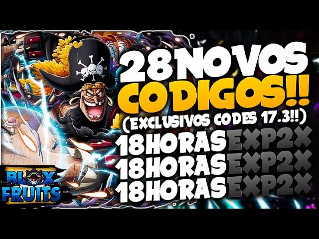 LANÇOU!! 23 NOVOS *EXCLUSIVOS* CODES SECRETOS no BLOX FRUITS CODIGOS! (blox  fruits codes17.3) ROBLOX 