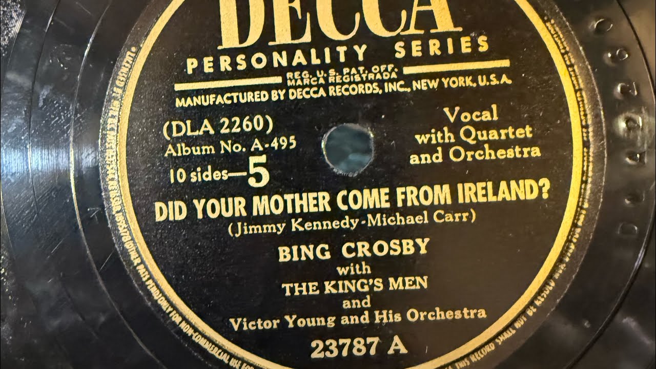 Did Your Mother Come From Ireland? by Bing Crosby