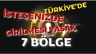 Türki̇yede Hi̇ç Bi̇r Zaman Gi̇remeyeceği̇ni̇z Yasak Olan En Gi̇zli̇ 7 Yer