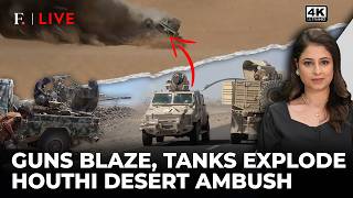 Dramatic Video: Houthis Blow Up Saudi Tanks, Yemen Claims 950 Killed in 1870  Ops| Firstpost Live|4K