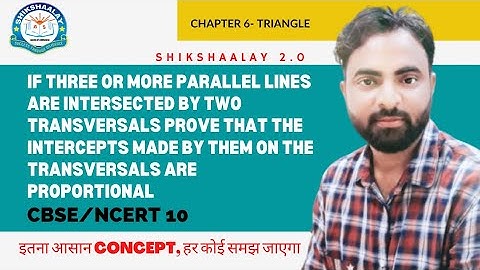 If three or more parallel lines are intersected by two transversals prove that the intercepts made..