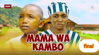 MAMA WA KAMBO FINAL 