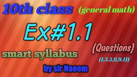 10th class general math ex#1.1 smart syllabus questions