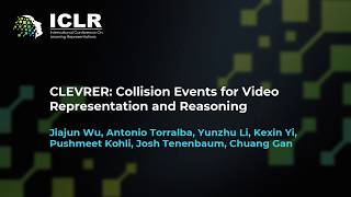 ICLR Paper: CLEVRER: Collision Events for Video Representation and Reasoning