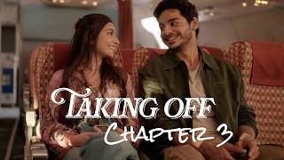 Chapter 3: Taking Off | The Perfect Match