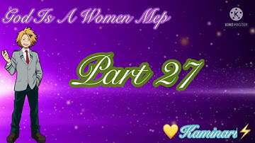 God Is A Women Mep {Open} 💞