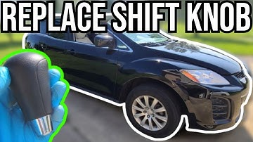 HOW TO REPLACE SHIFT KNOB | EASY DIY | NO TOOLS NEEDED | MAZDA CX-7