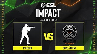 Pigeons проти ENCE Athena | Мапа 2 Mirage | ESL Impact S5 - Europe