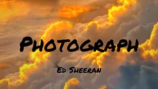 Ed Sheeran  Photograph (Lyrics) | Ruth B. , Shawn Mendes . Sia (Mix)