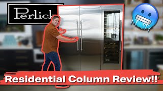 PERLICK COLLECTION COLUMN REVIEW These are the best Refrigerators
