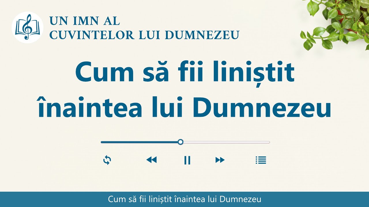 Muzică creștină 2020 „Cum să fii liniștit înaintea lui Dumnezeu”