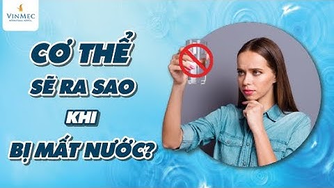 Nếu sốt mất nước qua da tăng thêm bao nhiêu năm 2024