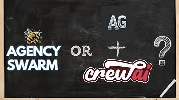 Agency Swarm: Why It’s Better Than CrewAI & AutoGen