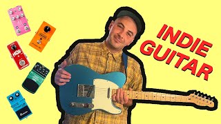 La quête du son indie | INDIE GUITAR SOUND