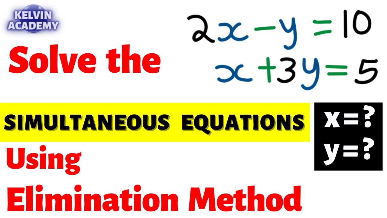 SOLVE BY ELIMINATION METHOD 2x - y = 10 and x + 3y = 5 - YouTube