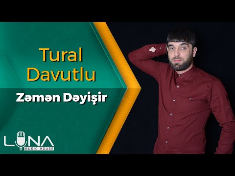 Tural Davutlu - Zaman Deyisir 2019 / Official Audio | Azeri Music [OFFICIAL]