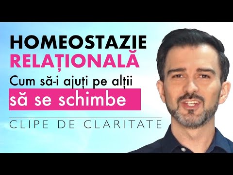 Cum să-i ajuți pe alții să se schimbe prin HOMEOSTAZIE RELAȚIONALĂ  - Daniel Cirț, inspirație