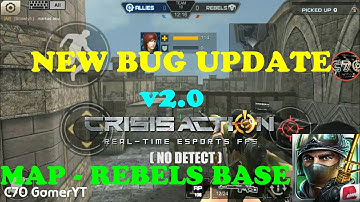 CRISIS ACTION NEW BUG UPDATE v2.0 2017 ! - ( Map rebels base - allies ) #8