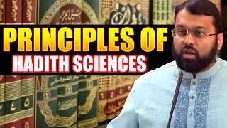 Principles of Hadith Sciences Part 3/3 | Yasir Qadhi