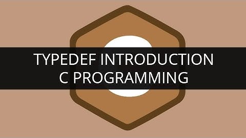 Introduction to Typedef | C Programming | Edureka