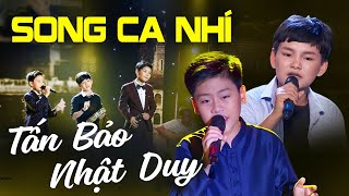 Nổi da gà nghe hai BÉ TẤN BẢO NHẬT DUY SONG CA cực MÙI không kém CA SĨ CHUYÊN NGHIỆP | THVL Ca Nhạc