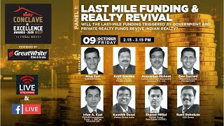 Panel 1: Last Mile Funding & Realty Revival