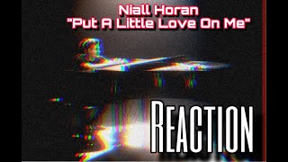 MAC REACTS: Niall Horan - Put A Little Love On Me (Official)