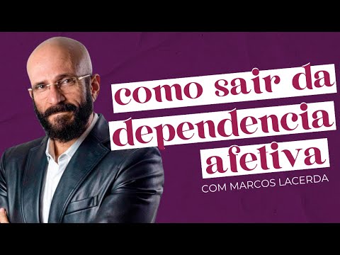 DEPENDÊNCIA AFETIVA: COMO IDENTIFICAR E COMO SAIR DELA com Marcos Lacerda | LIVE | soltos sa