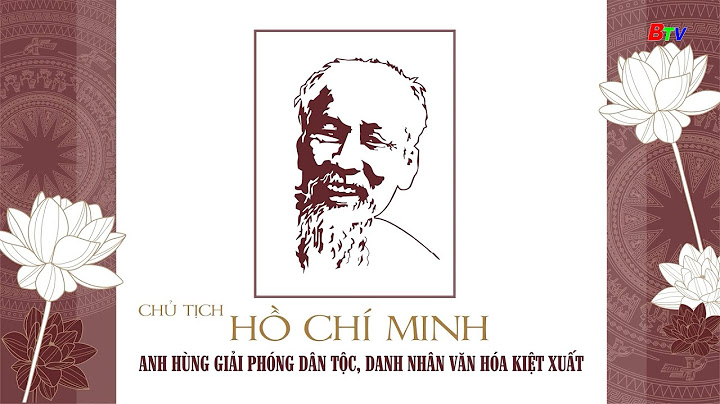 Hồ chí minh là danh nhân văn hóa thế giới năm 2024