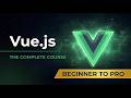 Vue 3 Crash Course - Become a Pro Developer