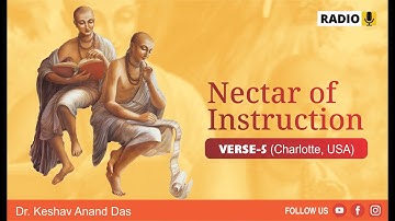 Nectar of Instruction, Verse-5 (Charlotte, USA)  || Dr. Keshav Anand Das