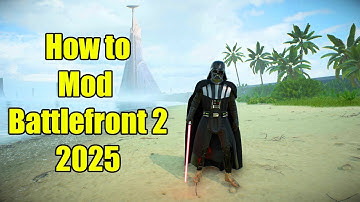 How To Install Mods in Star Wars Battlefront 2 (2025)