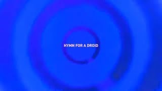 Psychedelic Porn Crumpets - Hymn For A Droid (Official Audio)