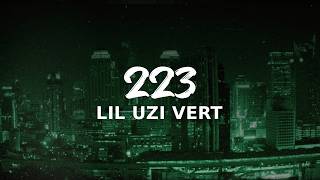 LIL UZI VERT - 223 | LYRICS