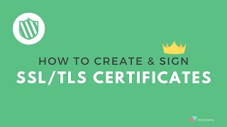 Create & sign SSL/TLS certificates with openssl