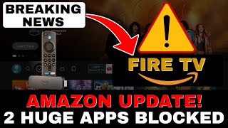 firestick blocks 2 huge apps!