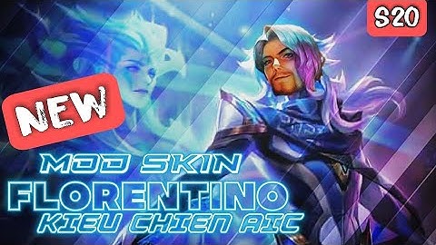 Mod Skin Florentino AIC Cực Chất Android & Ios | Dz Mod