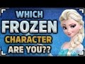 Which 'FROZEN' Character are You?