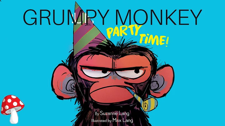 Grumpy Monkey Party Time (Read Aloud books for chi...