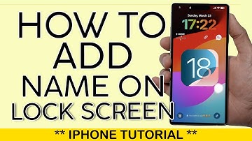 How to Add your Name To iPhone Lock Screen iOS 18 2025