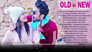 Old Vs New Bollywood Mashup Songs 2022| 80&#39;s 90&#39;s Romantic Hindi Songs Mashup Live_DJ MASHUP 2022