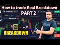 How to trade in breakdown  how to trade breakdown strategy  quotex win every trade