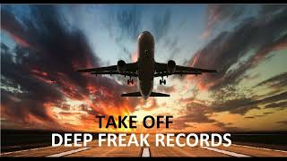 Deep Freak Records | Take Off | Techno Release | Dj Longfreak | Bandcamp |