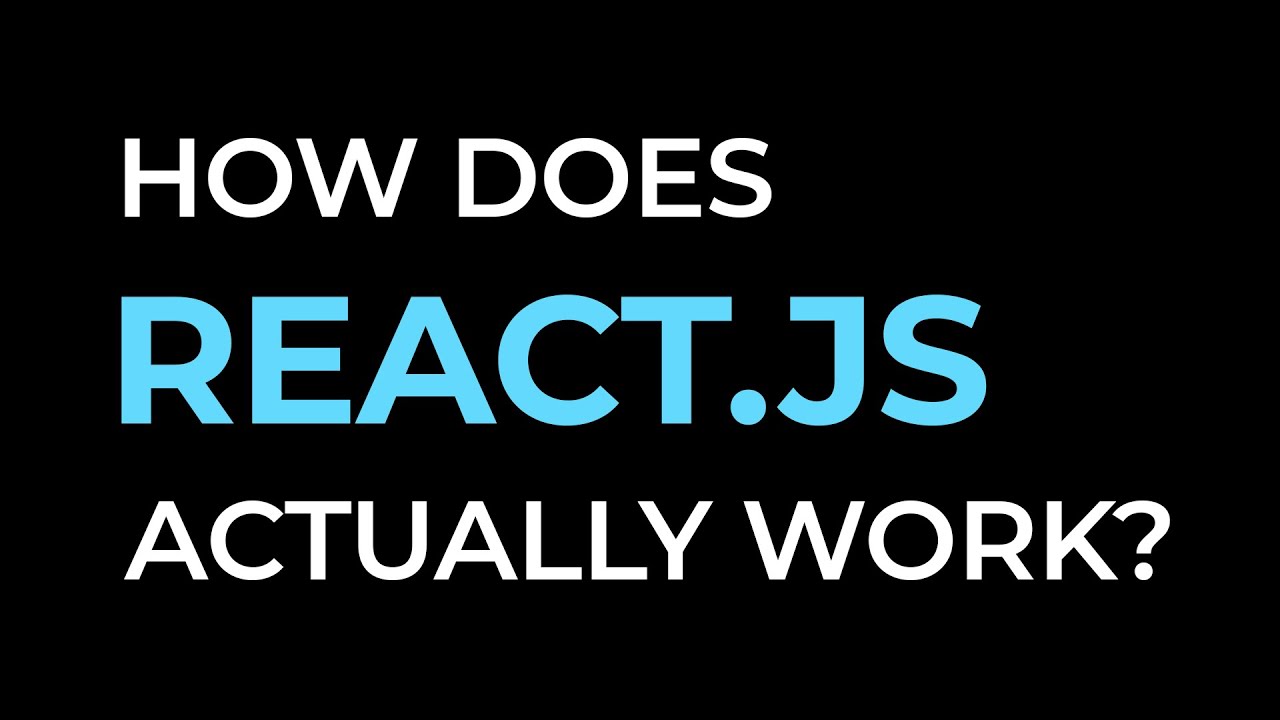 How Does React Actually Work? React.Js Deep Dive #1