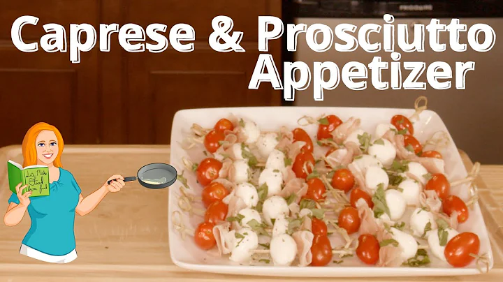 Caprese Prosciutto Appetizer Easy recipe