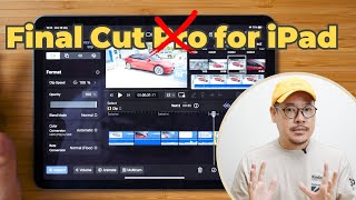 Final Cut Pro สำหรับ iPad ถ้าไม่คาดหวังก็จะไม่ผิดหวัง | kangg