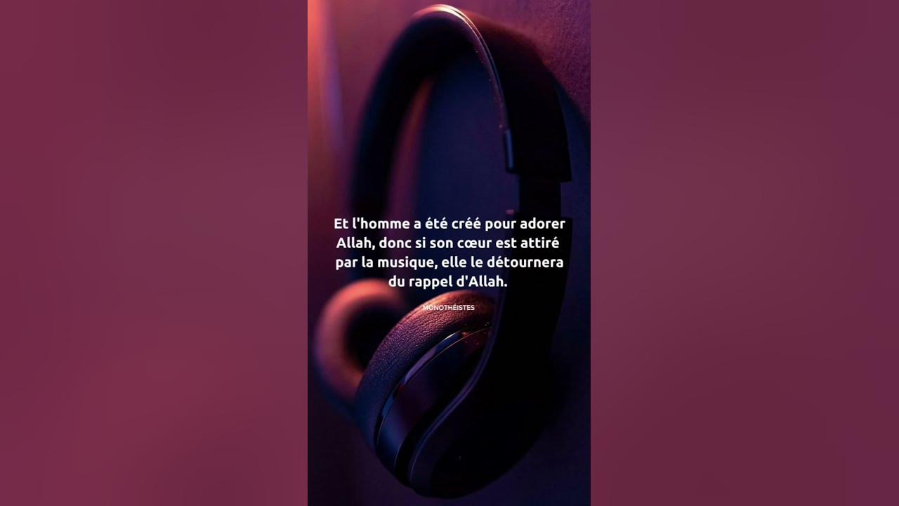 pourquoi la musique es telle haram YouTube